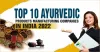 Top 10 Ayurvedic Products Manufacturing Companies in India - kai herbals