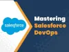 DevOps best practices for successful Salesforce deployment - Evontech Blog