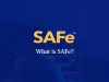 Your guide to Scaled Agile Framework (SAFe)