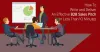 How To Write and Deliver An Effective B2B Sales Pitch