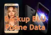 How to Backup BLU Phone Data to PC | Backup BLU Photos &amp; Videos