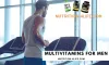 Understanding the backgrounds of multivitamins for men