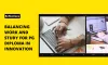 Balancing Work and Study for PG Diploma in Innovation: Tips