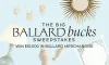 The Big Ballard Bucks Sweepstakes