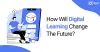 Digital Learning