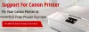 Grab Best Customer Service Experts for Canon Printer Troubleshoot