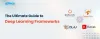 The Ultimate Guide to Deep Learning Frameworks