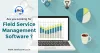 Field Service Management Software | ServiceCRM