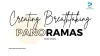Creating Breathtaking Panoramas Made Simple