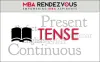 Definition of Tenses with Example, Types of Tenses - Past, Present, Future Tenses Exercises - MBA Rendezvous