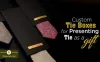 Custom Tie Boxes for Presenting a Tie as a Gift