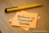 180 Best Believe In Yourself Quotes To Boost Your Confidence