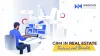 CRM in Real Estate: Features and Benefits | WebMob Technologies