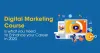 Know All About The Digital Marketing Course Fees