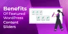 Benefits of Featured WordPress Content Sliders - Essential Plugin