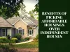 Benefits of picking affordable housings over independent houses