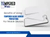 Benefits Of Using Tempered Glass