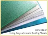 Advantages of Using Polycarbonate Roofing Sheets