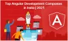 10 Top Angular Development Companies In India For 2021 (Updated)