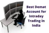 10 Best Demat Account For Intraday Trading In India 2023