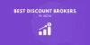 10 Best Discount Brokers In India