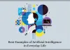 13 Best Examples of Artificial Intelligence in Everyday Life &ndash; Digitalogy