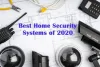 Best Home Security Systems of 2020 to Make Secure &amp; Smart Home | AYS System