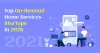Best Home Services App Idea | Home Services Startups In 2021