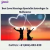 Best Love Marriage Specialist Astrologer in Melbourne