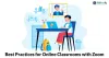 Best Practices for Online Classrooms with Zoom App