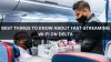 Best Three Things to Know About Fast-Streaming Wi-Fi on Delta