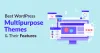 Best WordPress Multipurpose Themes and their Features to Create Unique WordPress Website