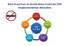        Best Practices to Avoid Most Common ERP Implementation Mistakes - Jian Wen | Launchora    