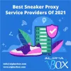 Bring Your Website To Life With Our Best Unlimited Hosting Services.: Best Sneaker Proxy Service Providers Of 2021