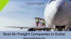  Air Freight Companies in Dubai