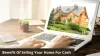 Key Points Highlighting The Benefit Of Selling Your Home For Cash