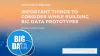Important Things to Consider While Building Big Data Prototypes - Datahod