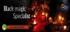 Black Magic Expert Maulana Ji For Black Magic Removal
