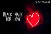 Black Magic For Love