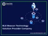 Beacon Technology Solution Provider Company, BLE App Development Company