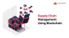 Blockchain For Supply Chain Transparency 