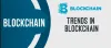 10 Top Blockchain Trends in 2020