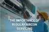 Why Regular Aircon Servicing is Essential | Aircon Servicing and Repair Singapore
