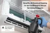 Benefits of Chemical Cleaning for Air Conditioners | Aircon Servicing Singapore