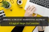 How To Create a Successful Digital Marketing Strategy – 4 Logical Steps to Follow Before Hiring an Agency - EvenDigit