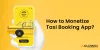  How to Monetize Cab Booking App?
