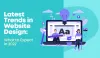 Latest Trends in Website Design: What to Expect in 2022