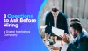 8 Questions to Ask Before Hiring a Digital Marketing Company