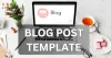 blog post template