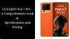 Vivo iQOO Neo 7 Pro - A Comprehensive Look at Specifications and Pricing